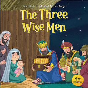 My First Illustrated Bible Story: The Three Wise Men - English / Popular Stories from Bible / Easy to Understand Children Books with Pictures / by Wonder House Books, 9789354408120