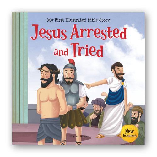 Jesus Arrested and Tried by Wonder House Books, 9789354408182