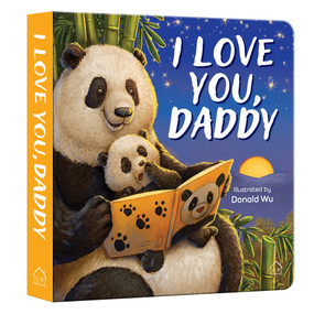 I Love You, Daddy - 9789358561500 by Wonder House Books, Donald Wu, 9789358561500