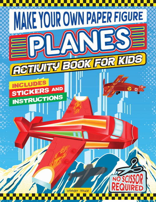 Make your own Paper Figure - Planes (Activity Book for kids), 9789358563603