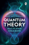 Quantum Theory - 9789358566147 by Max Planck, 9789358566147