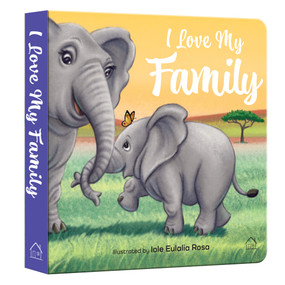 I Love My Family - 9789358568714 by Wonder House Books, Eulalia Rosa, 9789358568714
