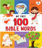 My First 100 Bible Words by Wonder House Books, 9789362141774