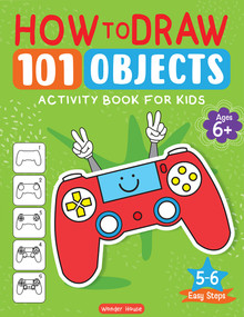 101 Learn to Draw Objects by Wonder House Books, 9789362143068