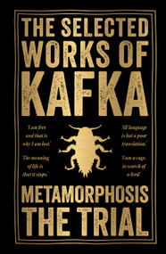 Selected Works of Kafka (Deluxe Hardbound Edition) by Franz Kafka, 9789362143952