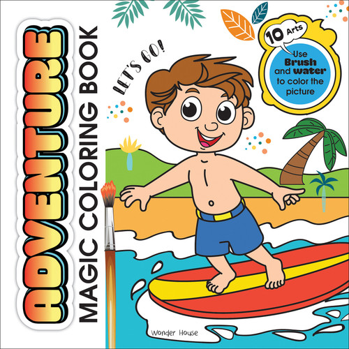 Adventure Magic Coloring Book by Wonder House Books, 9789362144201