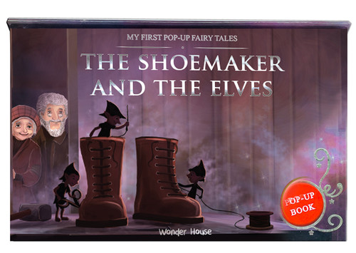 My First PopUp Fairy Tales The Shoemaker & The Elves by Wonder House Books, 9789362145659