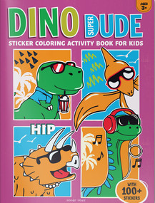 Dino Super Dude Sticker Coloring Book For Kids, 9789362146205