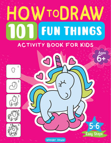 101 Learn to Draw Fun Things by Wonder House Books, 9789362147943