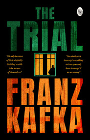 Trial, The - 9789362148698 by Franz Kafka, 9789362148698