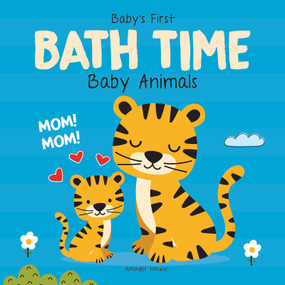Baby's First Bath Time: Baby Animals by , 9789362149930