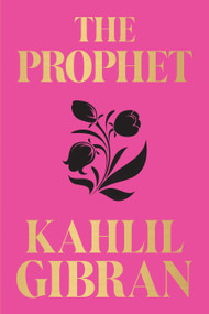 The Prophet (Pocket Classic) - 9789386538192 by Kahlil Gibran, 9789386538192