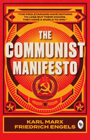 The Communist Manifesto - 9789386538253 by Karl Marx