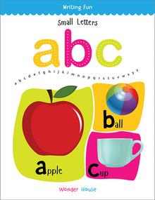 Small Letters ABC: Write and practice Small Letters a to z books for kids (Writing Fun) by Wonder House Books, 9789386538635