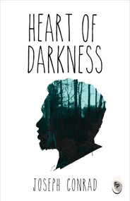 Heart of Darkness - 9789386538680 by Joseph Conrad