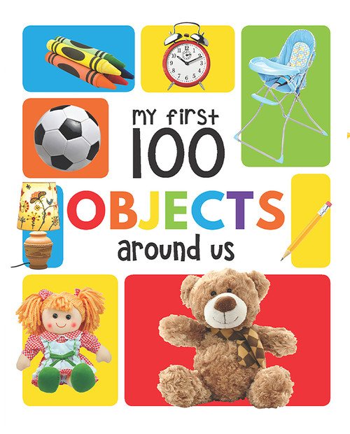 My First 100 Objects Around Us by Wonder House Books, 9789387779501