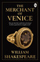 The Merchant of Venice - 9789387779600 by William Shakespeare