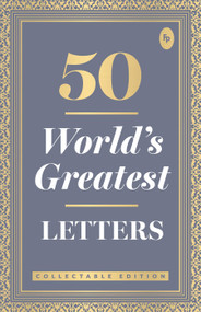 50 World's Greatest Letters (Collectable Edition) by Various, 9789387779839