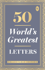 50 World's Greatest Letters by Various, 9789387779839