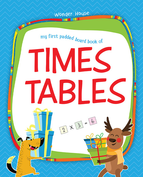 My First Padded Board Books of Times Tables (Multiplication Tables From 1-20) by Wonder House Books, 9789388144247