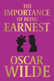 The Importance of Being Earnest - 9789388144377 by Oscar Wilde