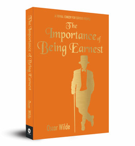 The Importance of Being Earnest - 9789388144377 by Oscar Wilde, 9789388144377