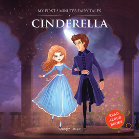 Cinderella (My First 5 Minutes Fairy Tales) - 9789388144636 by Wonder House Books