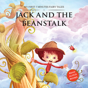 Jack and the Beanstalk (My First 5 Minutes Fairy Tales) by Wonder House Books, 9789388144667