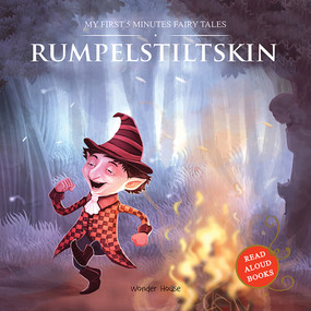 Rumpelstiltskin (My First 5 Minutes Fairy Tales) by Wonder House Books, 9789388144735