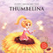 Thumbelina (My First 5 Minutes Fairy Tales) by Wonder House Books, 9789388144803