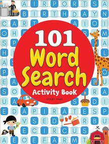 101 Word Search Activity Book (Large Grid Word Search Puzzles for Kids With Attractive Illustrations) by Wonder House Books, 9789388810814