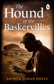 The Hound of the Baskervilles - 9789388810944 by Sir Arthur Conan Doyle