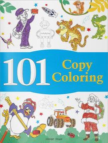 101 Copy Coloring: Fun Activity Book For Children by Wonder House Books, 9789389053135