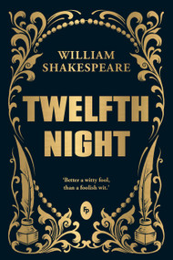 Twelfth Night (Pocket Classics) - 9789389178500 by William Shakespeare, 9789389178500