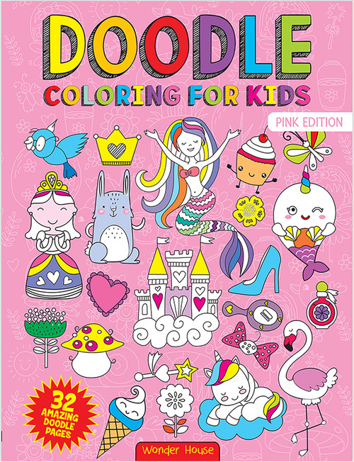 Doodle Coloring For Kids - Pink Edition by Wonder House Books, 9789389432695