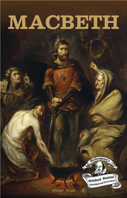 Macbeth : Shakespeare's Greatest Stories (Abridged and Illustrated) With Review Questions And An Introduction To The Themes In The Story by Wonder House Books, 9789389567434