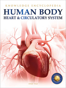 Human Body (Heart And Circulatory System) by Wonder House Books, 9789389931204