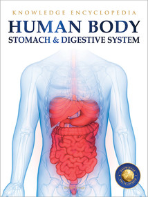 Human Body (Stomach And Digestive System) by Wonder House Books, 9789389931228