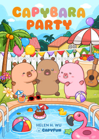 Capybara Party by Helen H. Wu, 9781967999071