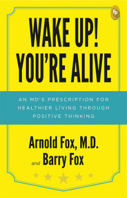 Wake Up! You're Alive by Arnold Fox, 9789389931907