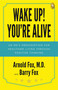 Wake Up! You re Alive - Classics by Arnold Fox, 9789389931907