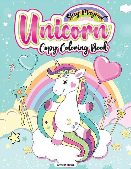 Stay Magical Unicorn Copy Coloring Book: Fun Activity Books For Children by Wonder House Books, 9789390183562