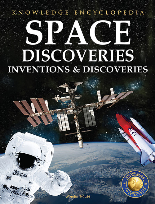 Inventions & Discoveries: Space Discoveries by Wonder House Books, 9789390391035