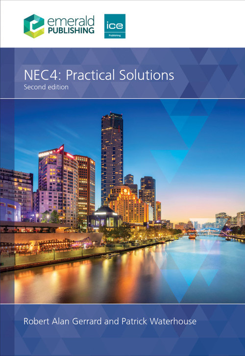 NEC4: Practical Solutions by Robert Alan Gerrard, Patrick Waterhouse, 9781837089598