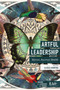 Artful Leadership (Retreat, Recenter, Rewild) by Alicia D. Crumpton, 9781805925002