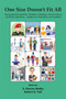 One Size Doesn't Fit All by S. Charles Malka, Robert H. Tiell, 9781805923367