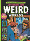 The Atlas Comics Library No. 9 (Adventures Into Weird Worlds Vol. 1) by Russ Heath, B. (Bernard) Krigstein, Bill Everett, Joe Maneely, Carmine Infantino, Dr. Michael J. Vassallo, 9798875001628