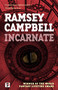 Incarnate - 9781787587700 by Ramsey Campbell, 9781787587700
