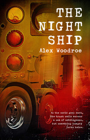 The Night Ship by Alex Woodroe, 9781787589186