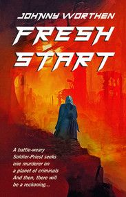 Fresh Start by Johnny Worthen, 9781787589636